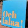 Tegeltje Oeh lalaa