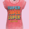 Shirt Super Cutie Queen Kerosin 2